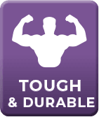 Tough & Durable